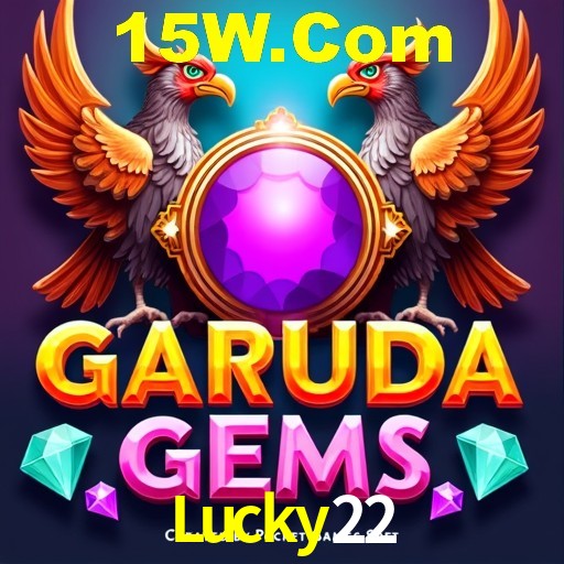 Recursos de Bônus Lucky22